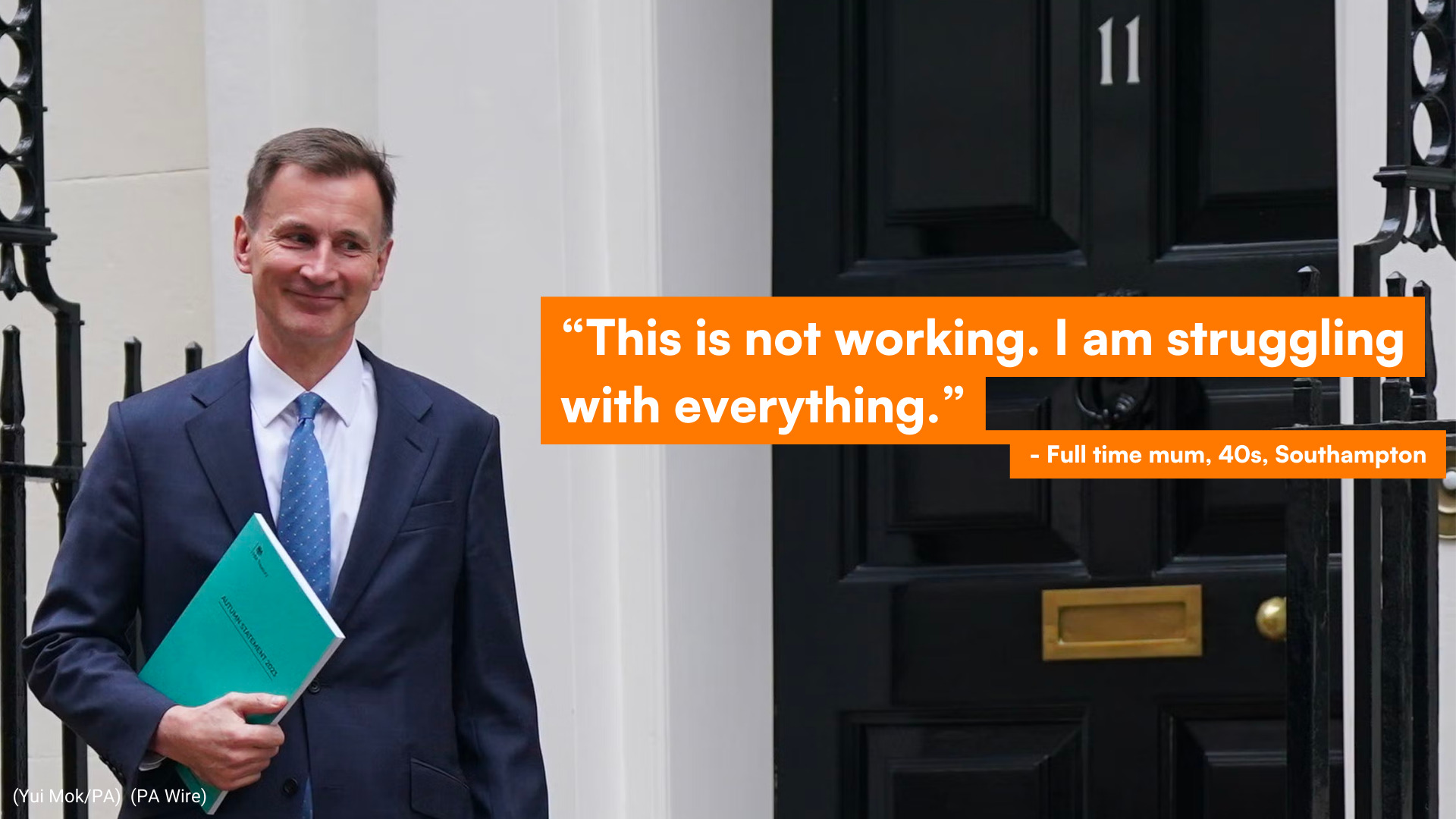 Chancellor Jeremy Hunt stands by 10 Downing St, next to text which says "this is not working, I am struggling with everything."
