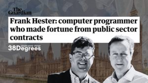 An image of Franke Hester, next to former PM David Cameron, next to a Guardian headline says he "made a fortune from public sector contracts"